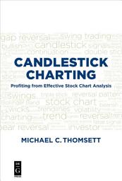 Icon image Candlestick Charting: Profiting from Effective Stock Chart Analysis