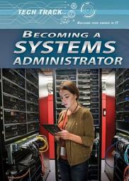 Icon image Becoming a Systems Administrator