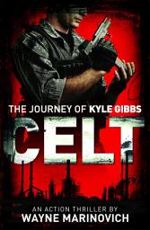 Icon image CELT: A Kyle Gibbs action thriller - 1