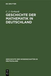 Icon image Geschichte der Mathematik in Deutschland