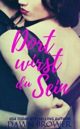 Icon image Dort wirst du Sein