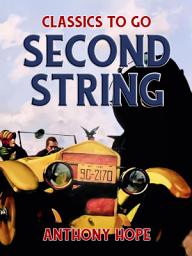 Icon image Second String: Restored Classics to Go Edition