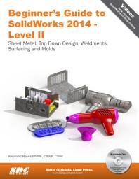 Icon image Beginner's Guide to SolidWorks 2014 - Level II