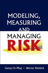 Icon image Modeling, Measuring and Managing Risk