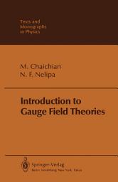 Icon image Introduction to Gauge Field Theories