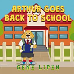 Icon image Arthur Goes Back to School