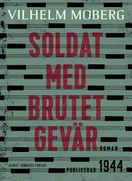 Icon image Soldat med brutet gevär