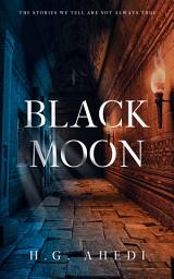 Icon image Black Moon: A supernatural mystery