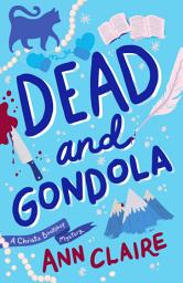 Icon image Dead and Gondola: A Christie Bookshop Mystery