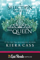 Icon image The Queen: A Novella