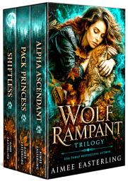 Icon image Wolf Rampant Trilogy: A Complete Wolf Shifter Urban Fantasy Box Set