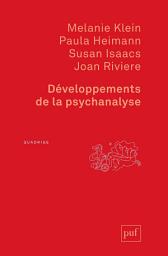 Icon image Développements de la psychanalyse: Préface d'Ernest Jones. Traduit de l'anglais par Willy Baranger, Édition 3