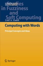 Icon image Computing with Words: Principal Concepts and Ideas