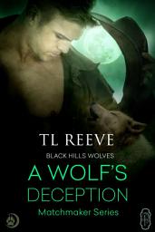 Icon image A Wolf's Deception (Black Hills Wolves #55)