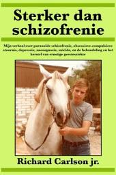 Icon image Sterker dan schizofrenie