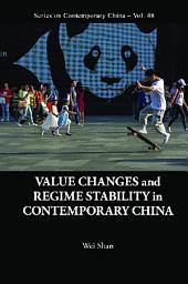 Icon image Value Changes and Regime Stability in Contemporary China