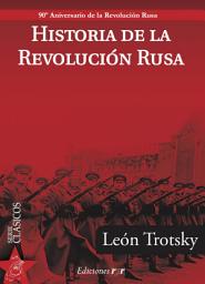 Icon image Historia de la Revolución Rusa