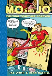 Icon image Mo and Jo Fighting Together Forever: Toon Books Level 3