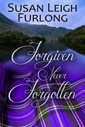 Icon image Forgiven Never Forgotten