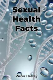 Icon image Sexual Health Facts