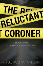 Icon image The Reluctant Coroner