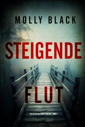 Icon image Steigende Flut (Ein Cassandra-Fierce-Thriller – Band 1)