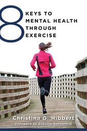 Icon image 8 Keys to Mental Health Through Exercise