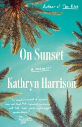 Icon image On Sunset: A Memoir