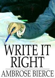 Icon image Write it Right: A Little Blacklist of Literary Faults