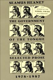 Icon image The Government of the Tongue: Selected Prose, 1978–1987