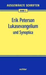 Icon image Lukasevangelium und Synoptica
