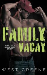 Icon image Family Vacay: Nerdy Boy & Give Me Three Spin-Off