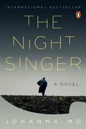 Icon image The Night Singer: A Novel