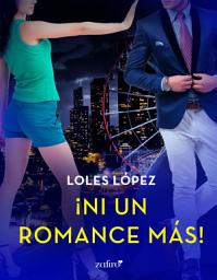 Icon image ¡Ni un romance más! Chicago, 3
