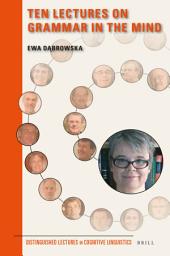 Icon image Ten Lectures on Grammar in the Mind