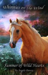 Icon image Summer of Wild Hearts: A Wilderness Horse Adventure