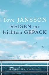 Icon image Reisen mit leichtem Gepäck: Erzählungen