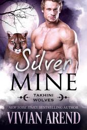 Icon image Silver Mine: Takhini Wolves #2