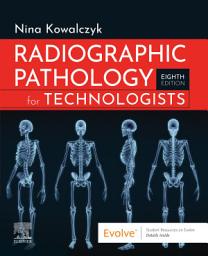 Icon image Radiographic Pathology for Technologists, E-Book: Radiographic Pathology for Technologists, E-Book, Edition 8