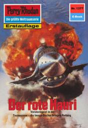 Icon image Perry Rhodan 1377: Der rote Hauri: Perry Rhodan-Zyklus "Tarkan"