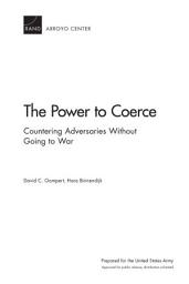 Icon image The Power to Coerce: Countering Adversaries Without Going to War
