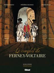 Icon image Le Complot de Ferney-Voltaire