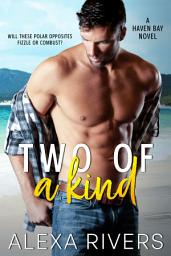 Icon image Two of a Kind: A Small Town Romance