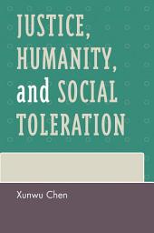 Icon image Justice, Humanity and Social Toleration