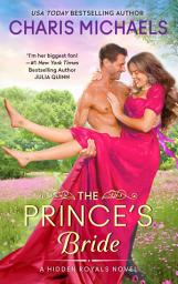 Icon image The Prince's Bride: A Novel