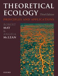 Icon image Theoretical Ecology: Principles and Applications, Edition 33