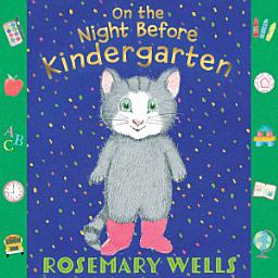 Icon image On the Night Before Kindergarten