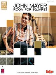 Icon image John Mayer - Room for Squares (Songbook): Transcriptions Supervised by John Mayer