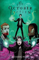 Icon image The October Faction: Supernatural Dreams