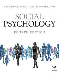 Icon image Social Psychology: Fourth Edition, Edition 4